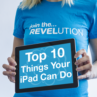 Top 10 Things Your iPad Can Do