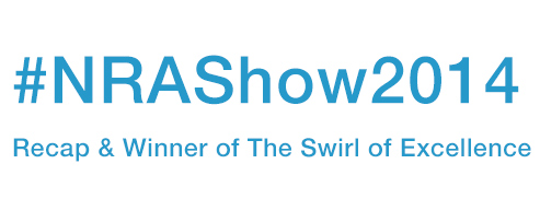 NRA Show 2014 Recap and The Swirl of Excellence Award
